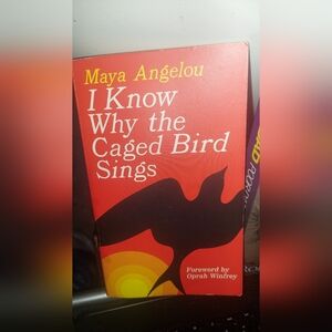 Maya Angelou's I Know Why the Caged Bird Sings